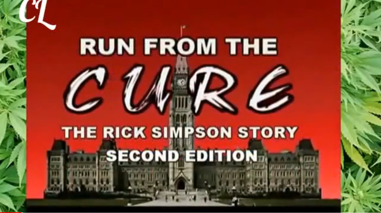 Rick Simpsons RSO – Run From The Cure – Buy Cannabis Oil Documentary